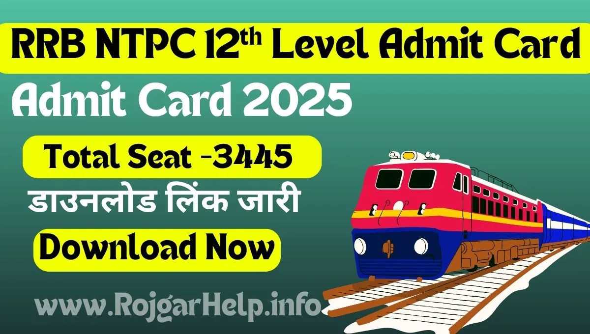 RRB NTPC 12th Level Admit Card 2025