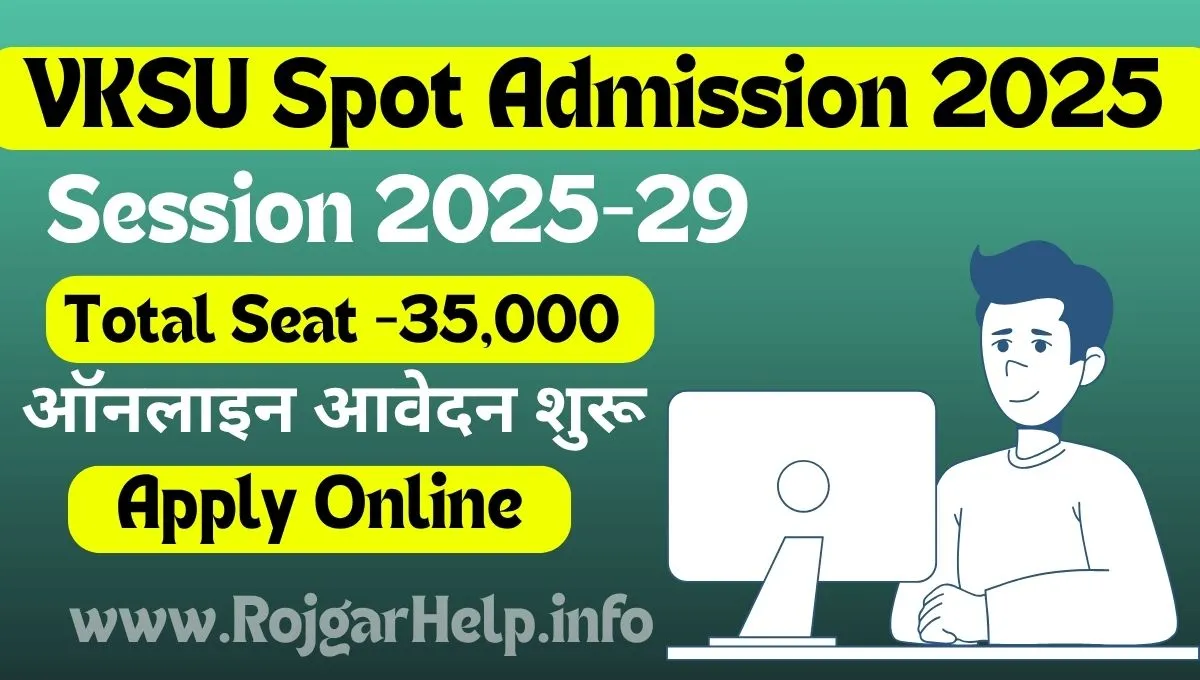 VKSU UG Spot Admission 2025-29